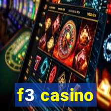 f3 casino